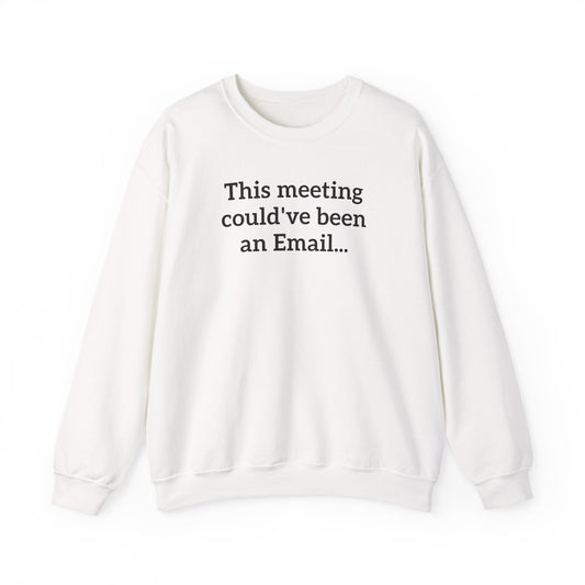 Personalized Corporate Humor Crewneck — Minimal Funny Office Pullover