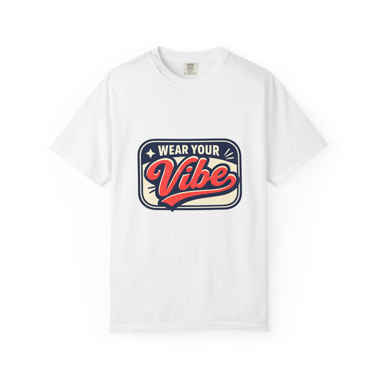 Wear Your Vibe T-shirt | Retro Script Graphic Tee