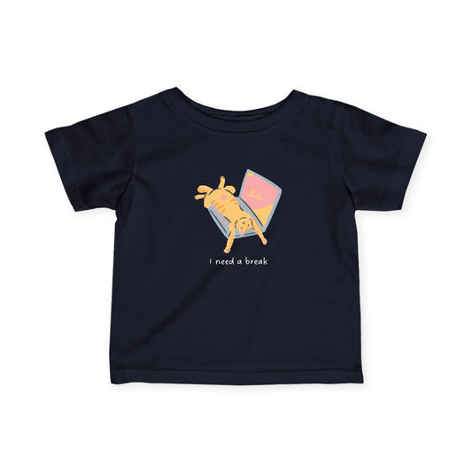 I Need a Break Infant Tee — Playful Cat & Rainbow Baby T-Shirt