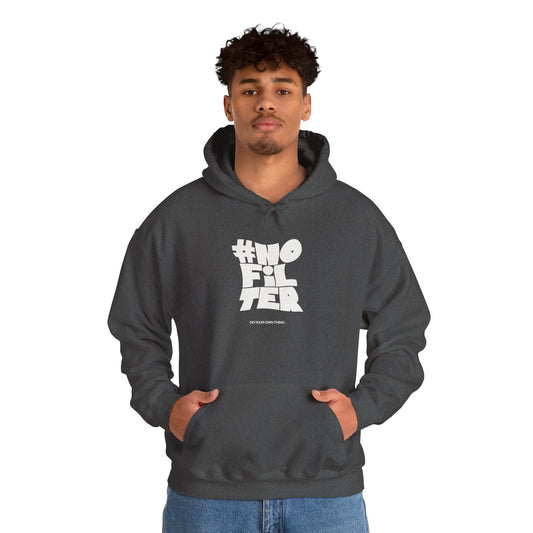 No Filter Graphic Hoodie — Relaxed Streetwear Style Sweatshirt