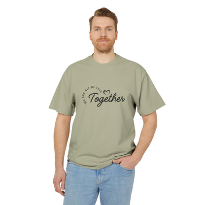 Together Heart T-Shirt — “We Are All In This Together” Oversized Tee