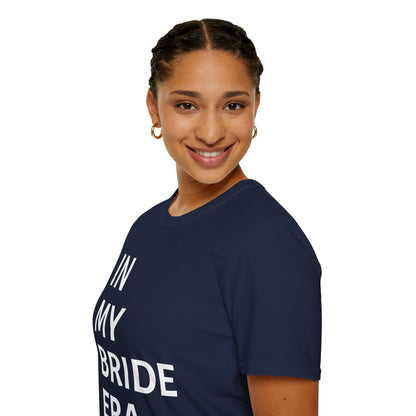 In My Bride Era Shirt — Chic Bachelorette & Wedding Planning Tee
