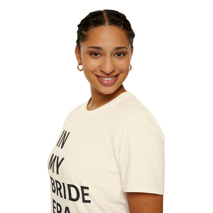 In My Bride Era Shirt — Chic Bachelorette & Wedding Planning Tee
