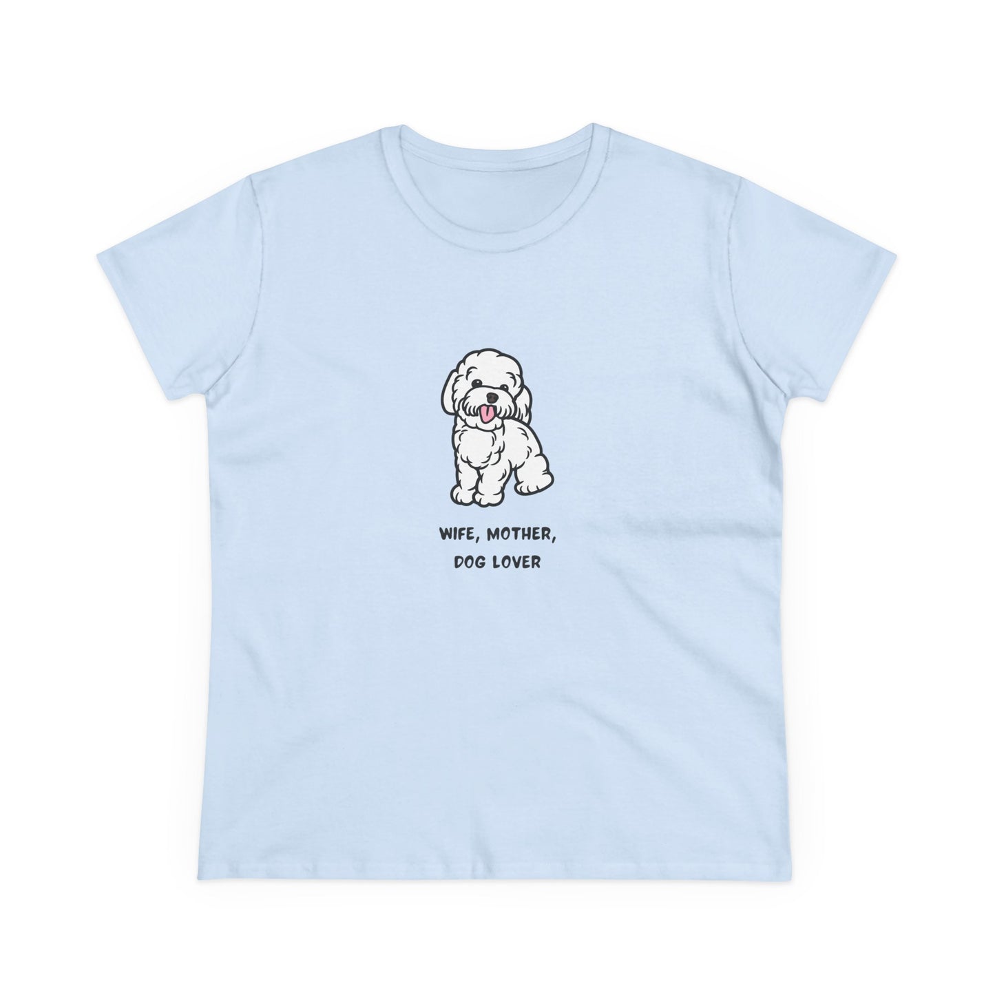 Wife Mother Dog Lover T-Shirt — Cozy Everyday Dog Mom Tee