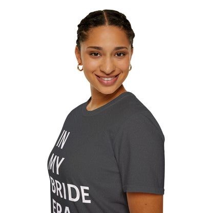 In My Bride Era Shirt — Chic Bachelorette & Wedding Planning Tee