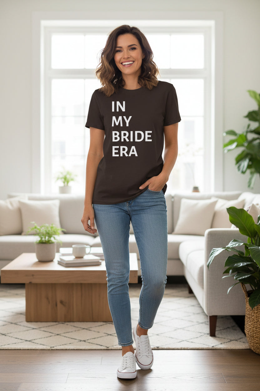 In My Bride Era Shirt — Chic Bachelorette & Wedding Planning Tee
