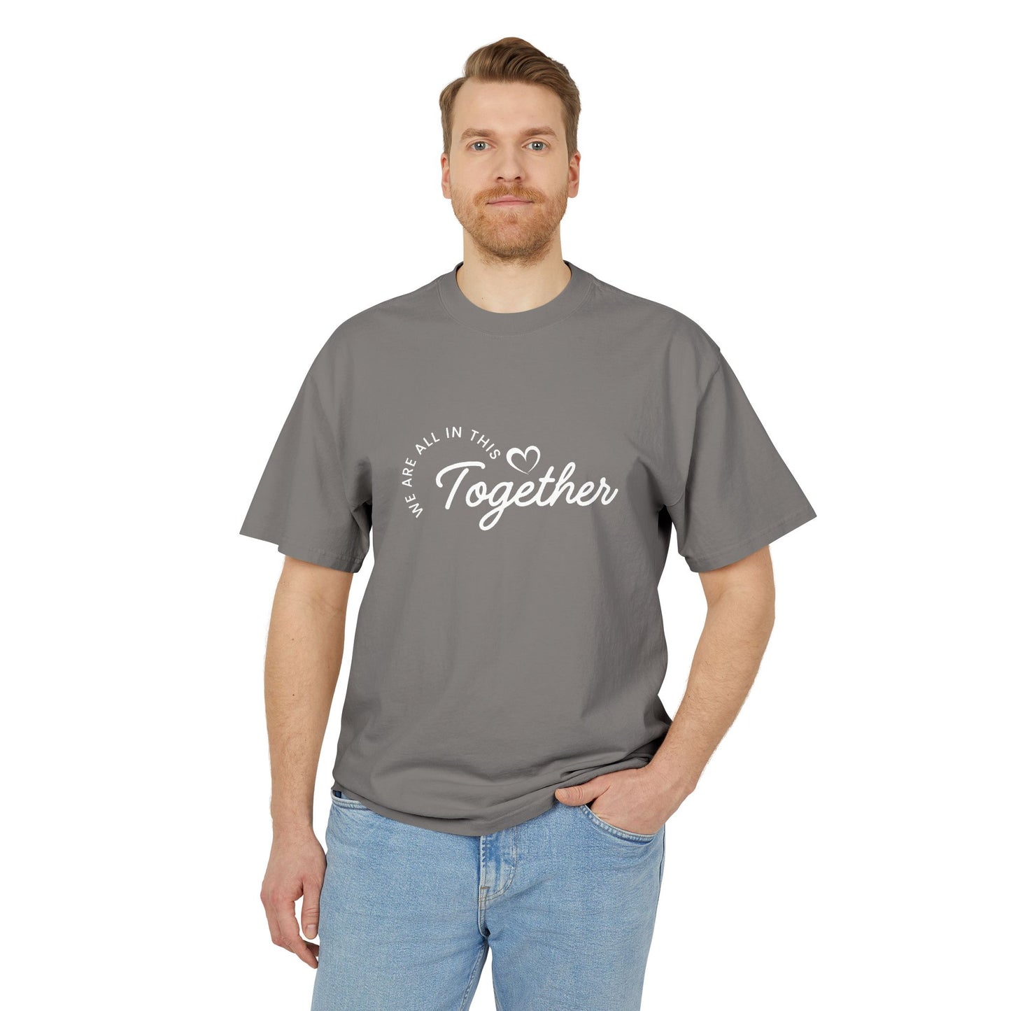 Together Heart T-Shirt — “We Are All In This Together” Oversized Tee