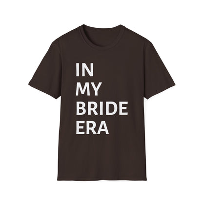 In My Bride Era Shirt — Chic Bachelorette & Wedding Planning Tee