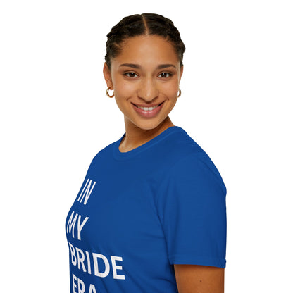 In My Bride Era Shirt — Chic Bachelorette & Wedding Planning Tee